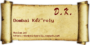 Dombai Károly névjegykártya